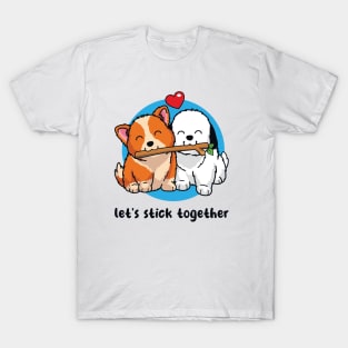 Let's stick together (on light colors) T-Shirt